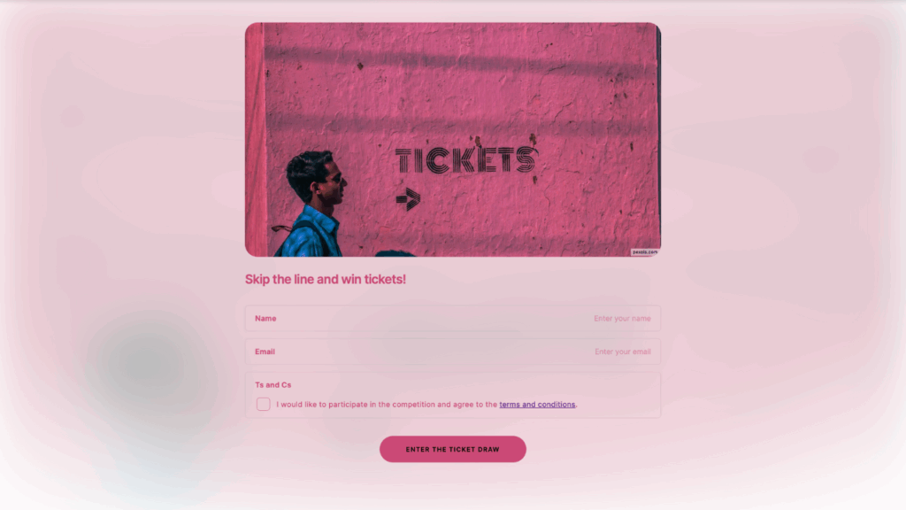 A man walking in fron of a wall that says "Tickets" on it. Underneath are different form fields and a button that says "Enter the ticket draw".