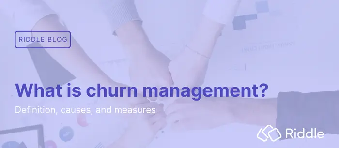 What is churn management?